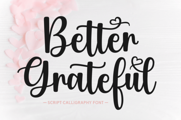 Better Grateful Script Font for Editorial Design