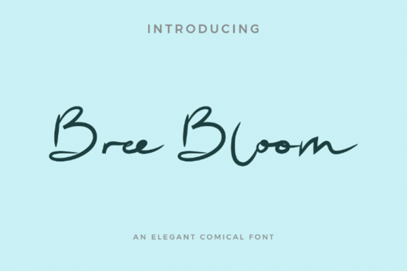 Bree Bloom: A Script Handwritten Font for Branding