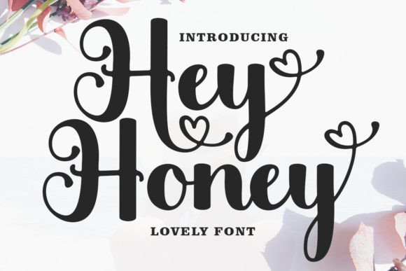 Hey Honey: A Script Handwritten Font for Branding