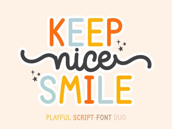 Keep Nice Smile Typeface for Branding